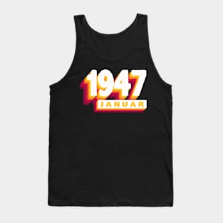 Januar 1947 0 77 Jahren Mann Frau Geburtstag Tank Top